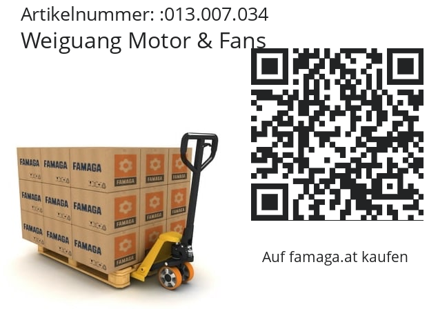   Weiguang Motor & Fans 013.007.034